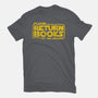 The Return Of The Books-Unisex-Basic-Tee-NMdesign