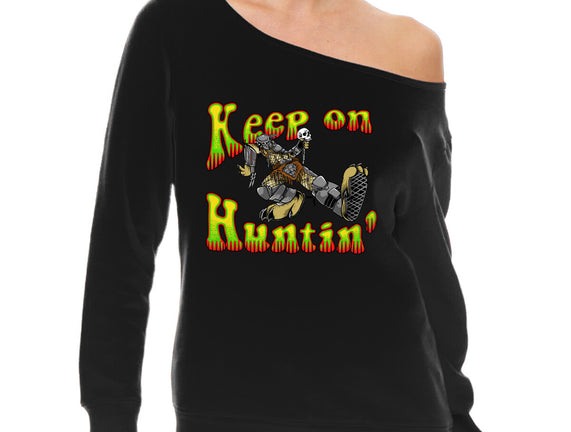 Keep On Huntin