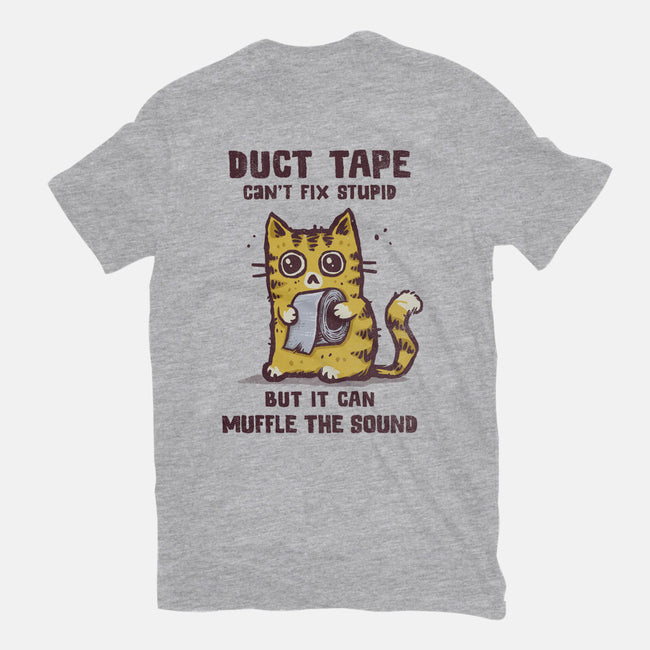 Duct Tape Can Muffle The Sound-Mens-Basic-Tee-kg07