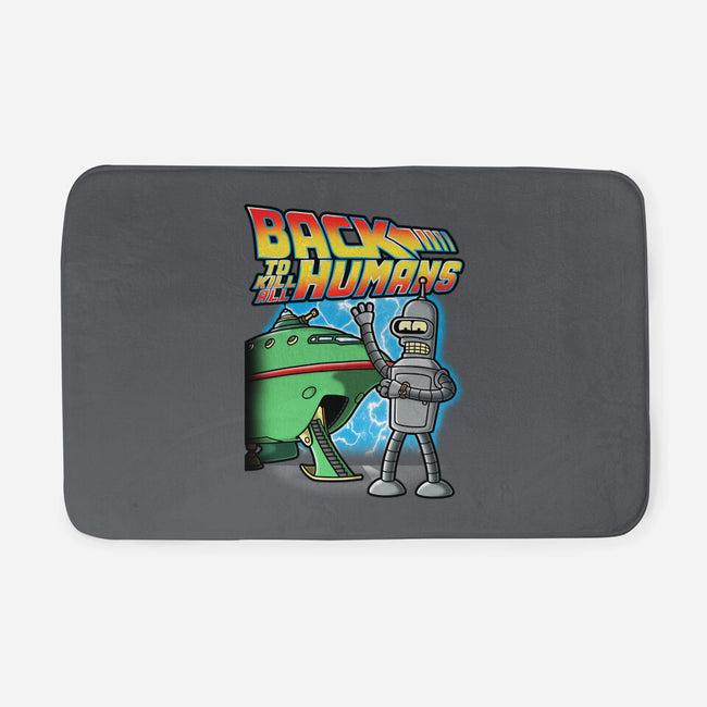 Back To Kill All Humans-None-Memory Foam-Bath Mat-Barbadifuoco