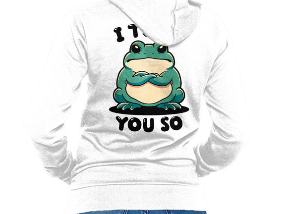 I Toad You So