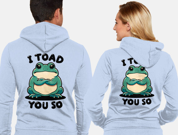 I Toad You So