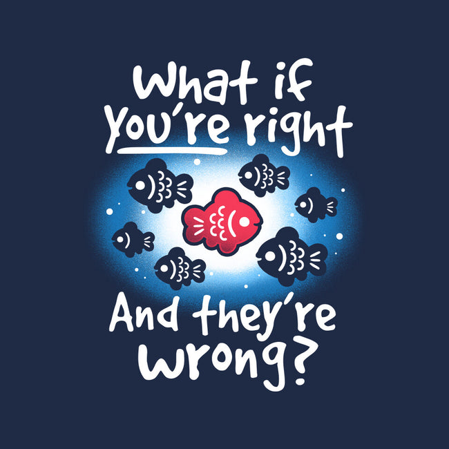 What If You're Right-Youth-Basic-Tee-NemiMakeit