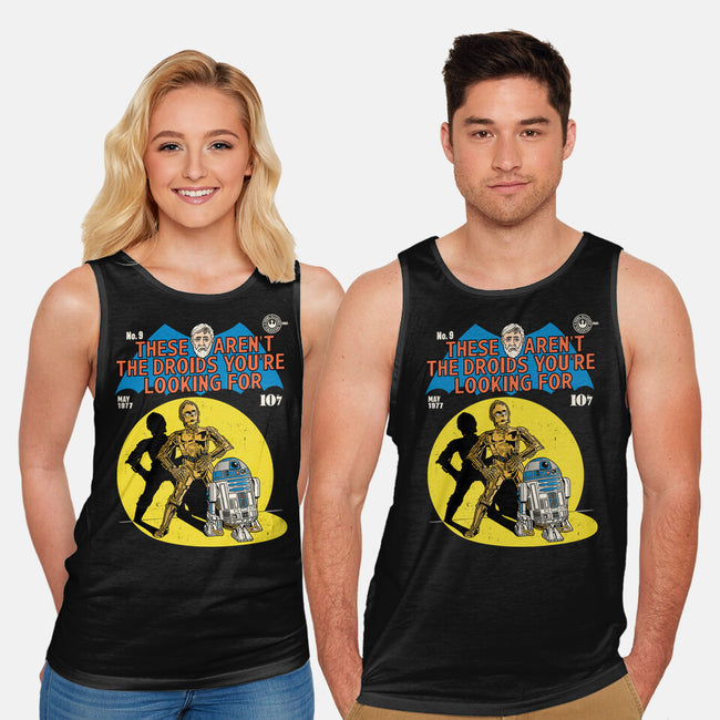 These Aren't The Droids-Unisex-Basic-Tank-Barbadifuoco