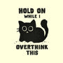 Hold On While I Overthink This-Cat-Adjustable-Pet Collar-kg07