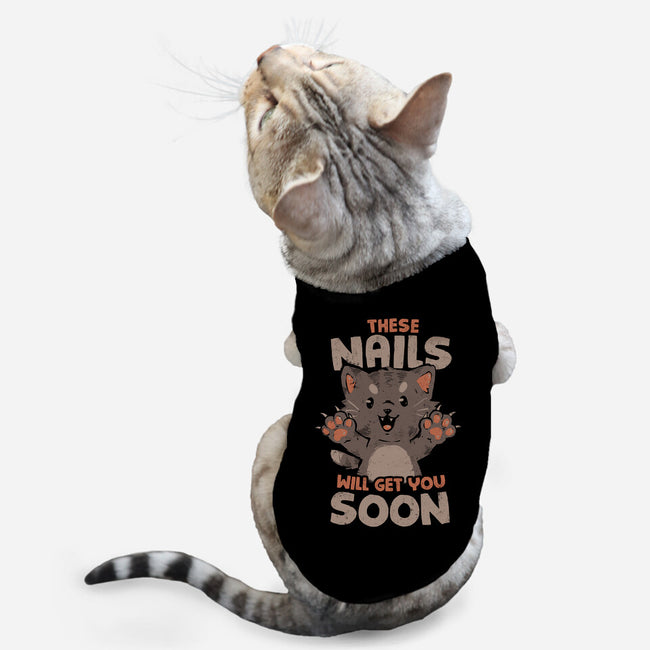 These Nails Will Get You Soon-Cat-Basic-Pet Tank-eduely