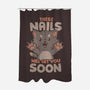 These Nails Will Get You Soon-None-Polyester-Shower Curtain-eduely