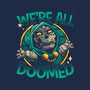 All Doomed-Mens-Basic-Tee-teesgeex