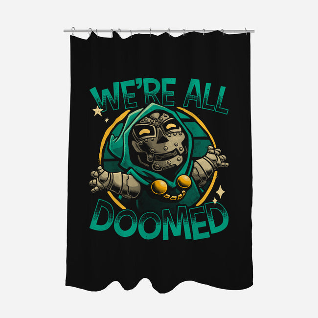 All Doomed-None-Polyester-Shower Curtain-teesgeex