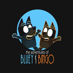 The Adventures Of Bluey And Bingo