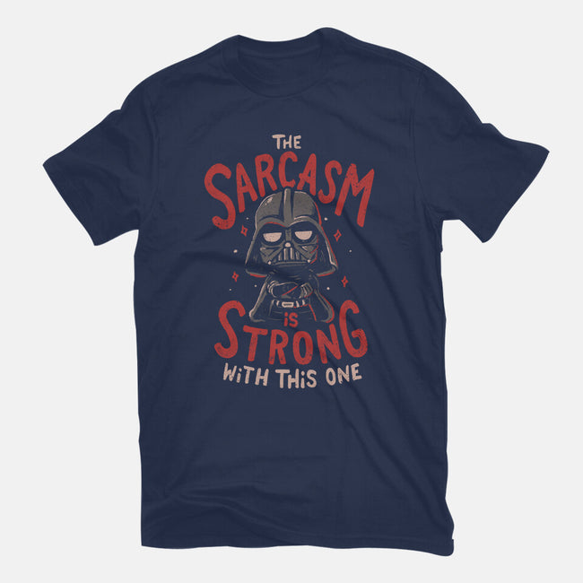 The Sarcasm Is Strong With This One-Mens-Basic-Tee-Arigatees