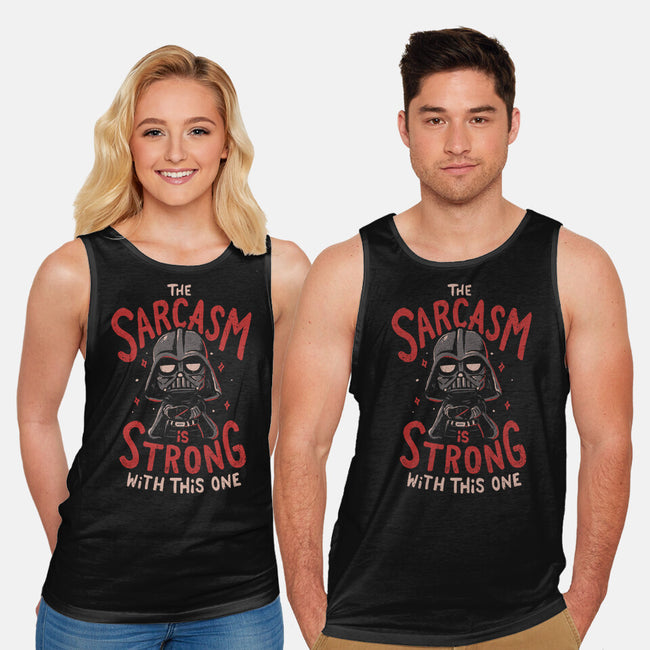 The Sarcasm Is Strong With This One-Unisex-Basic-Tank-Arigatees