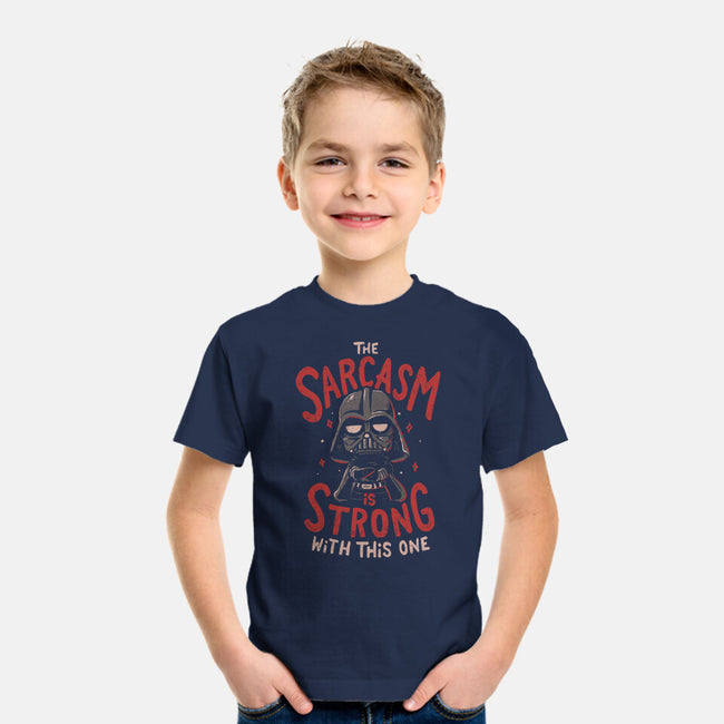 The Sarcasm Is Strong With This One-Youth-Basic-Tee-Arigatees