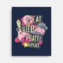 Eat Sleep Battle Repeat-None-Stretched-Canvas-Xentee