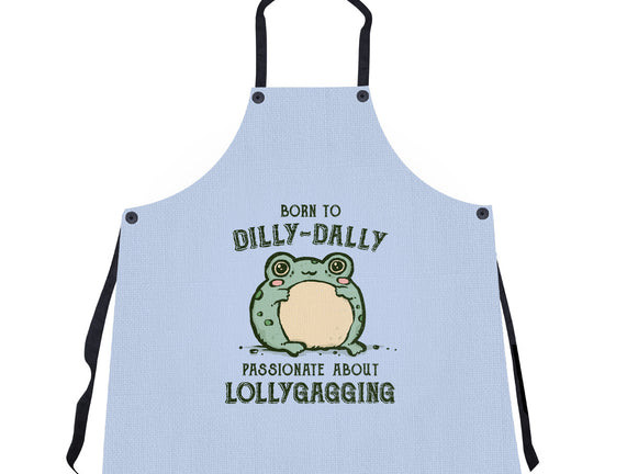 Born To Dilly-Dally