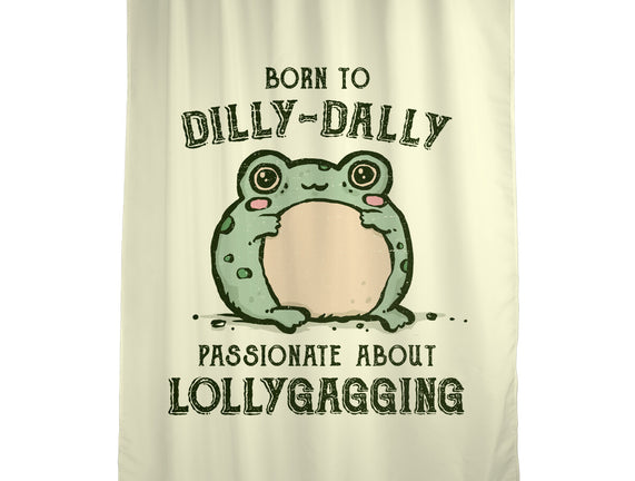 Born To Dilly-Dally