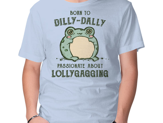 Born To Dilly-Dally