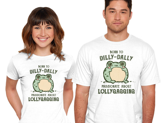 Born To Dilly-Dally