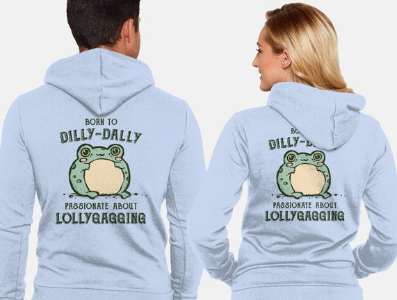 Born To Dilly-Dally