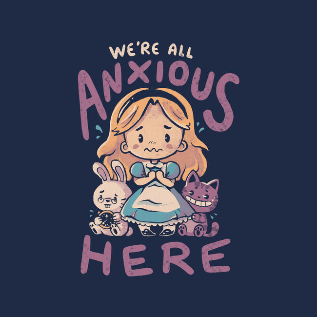 All Anxious Here-Unisex-Basic-Tee-eduely