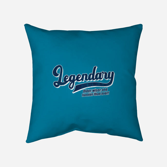 I'm Legendary-None-Removable Cover-Throw Pillow-NMdesign