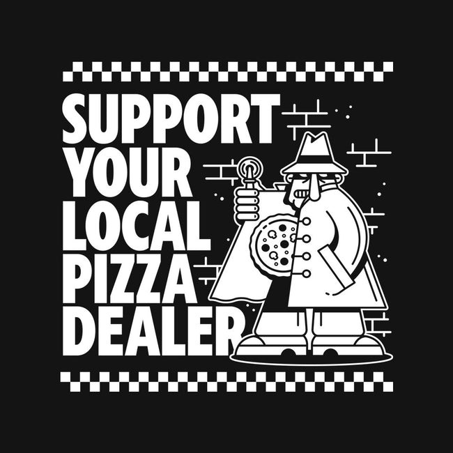 Support Your Local Pizza Dealer-Unisex-Basic-Tee-demonigote