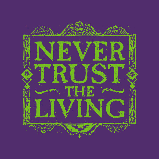 Never Trust Living-None-Adjustable Tote-Bag-teesgeex