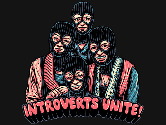 Introverts Unite