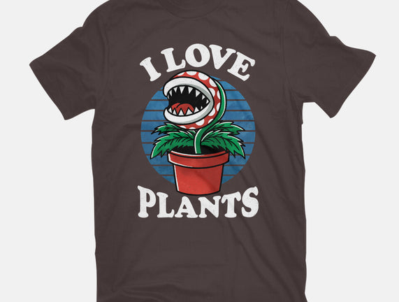 I Love Plants