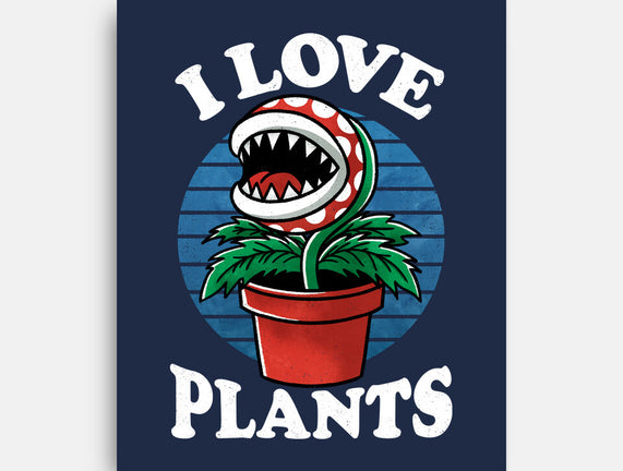 I Love Plants