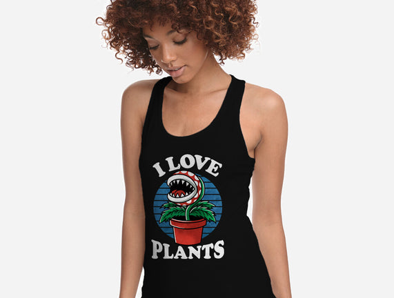 I Love Plants