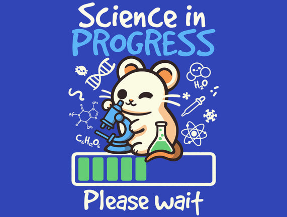 Science In Progress