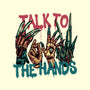 Talk To The Hands-None-Mug-Drinkware-glitchygorilla