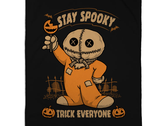 Stay Spooky Trick Everyone