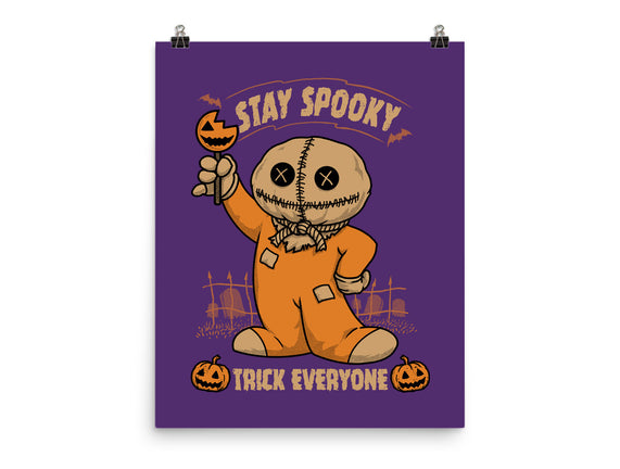 Stay Spooky Trick Everyone