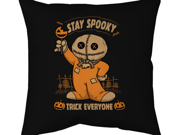 Stay Spooky Trick Everyone