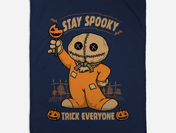 Stay Spooky Trick Everyone