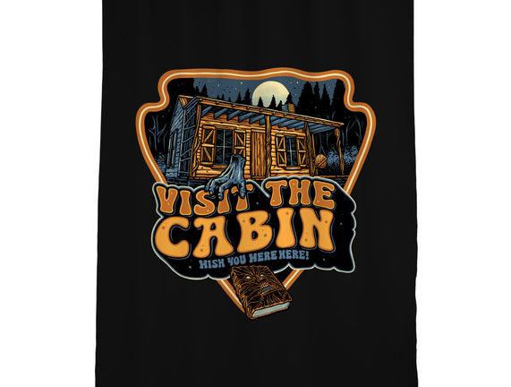 Visit The Cabin