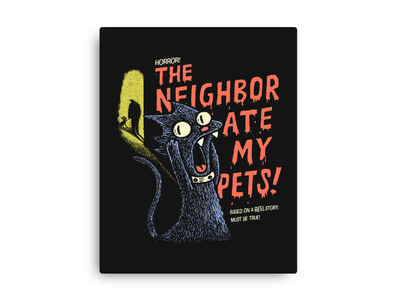 The Neighbor Ate My Pets