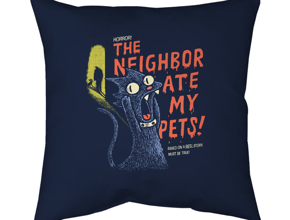 The Neighbor Ate My Pets