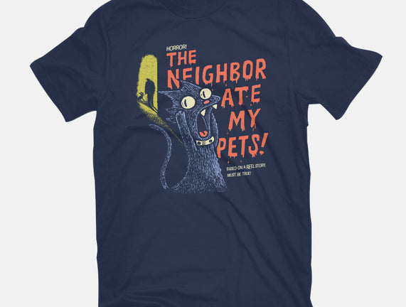 The Neighbor Ate My Pets