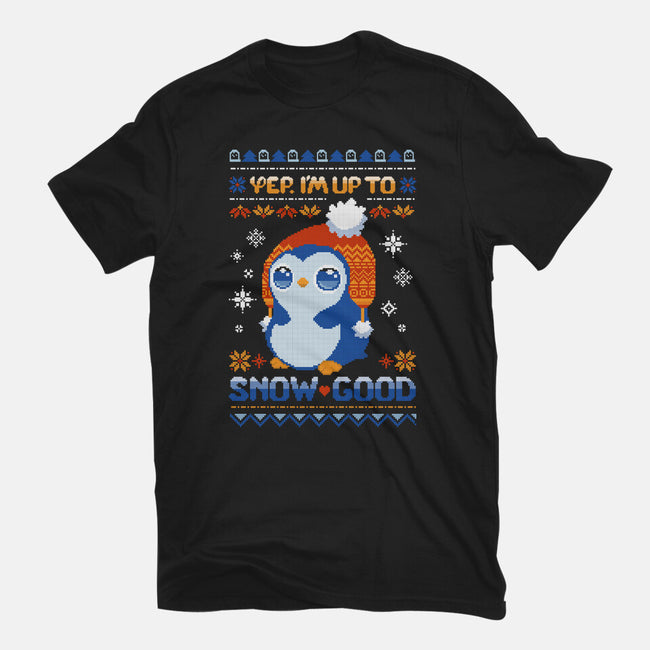 I Am Up To Snow Good-Unisex-Basic-Tee-ricolaa