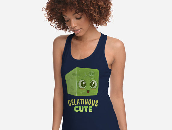 Gelatinous Cute