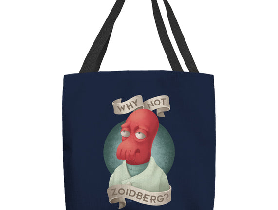 Why Not Zoidberg