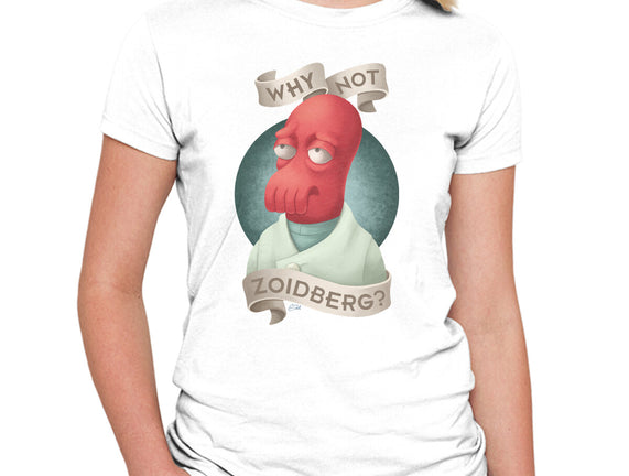 Why Not Zoidberg