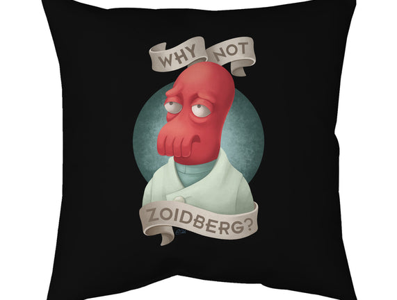 Why Not Zoidberg