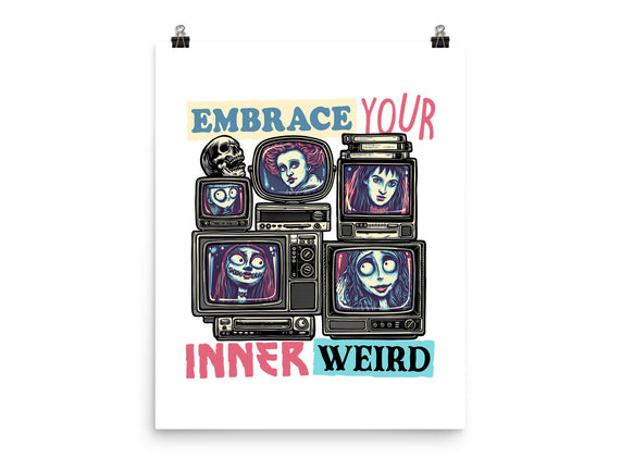 Embrace Your Inner Weird