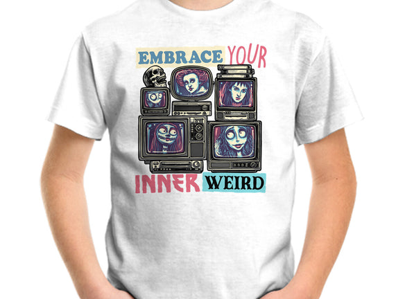 Embrace Your Inner Weird