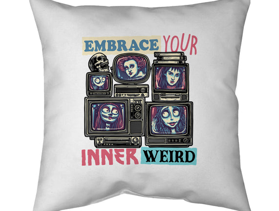 Embrace Your Inner Weird