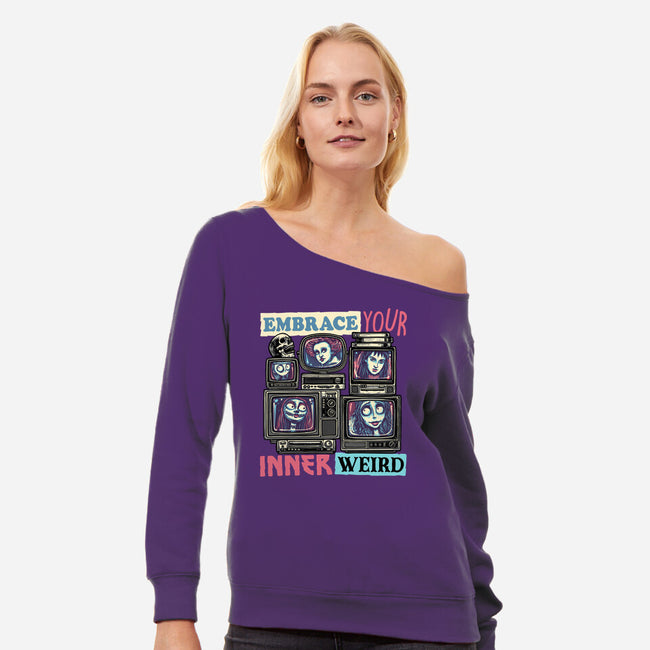 Embrace Your Inner Weird-Womens-Off Shoulder-Sweatshirt-glitchygorilla